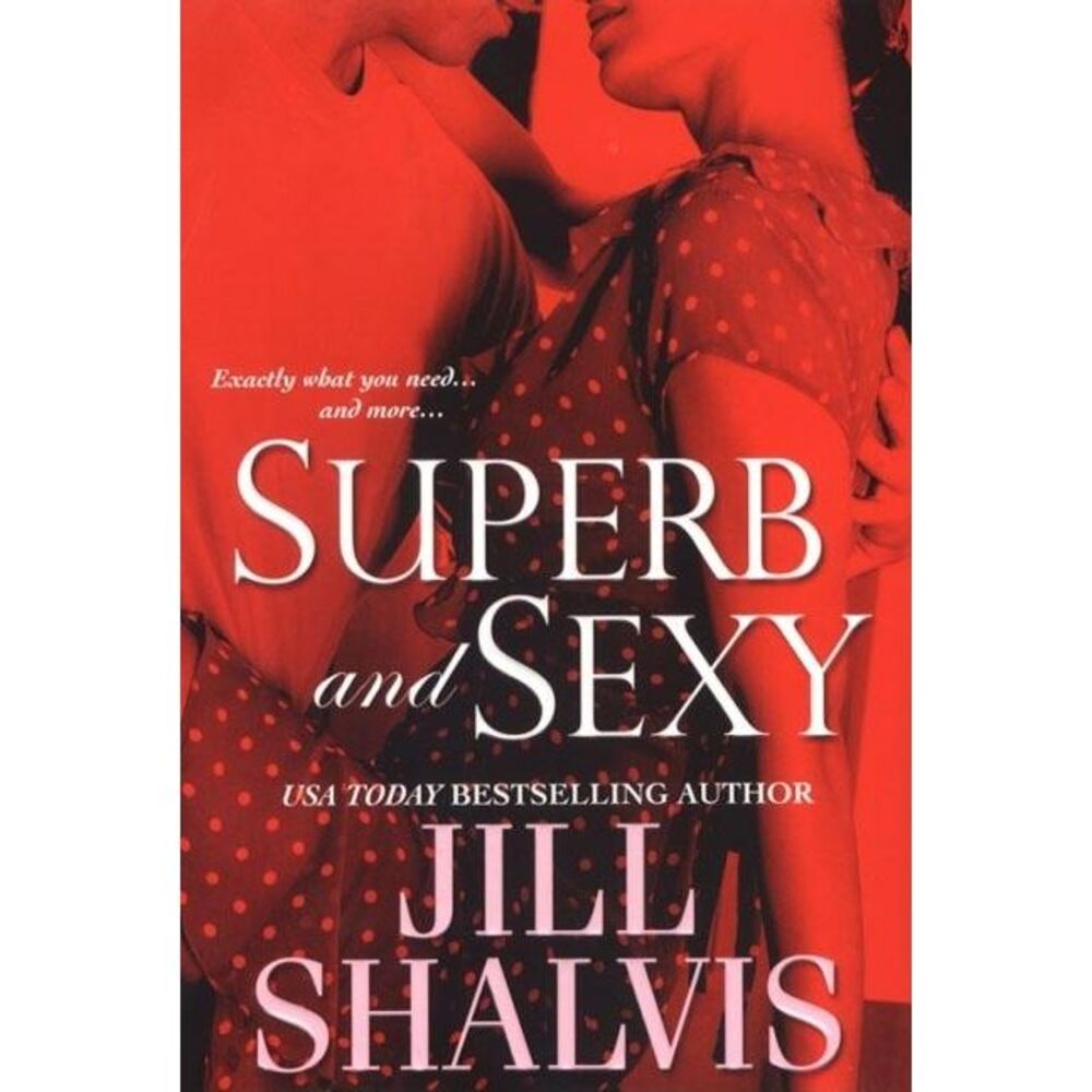 Superb and Sexy -- Jill Shalvis